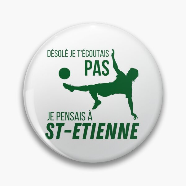 Item preview, Sorry I wasn't listening to you I was thinking of St Etienne humorous gift designed and sold by TeeJfm.