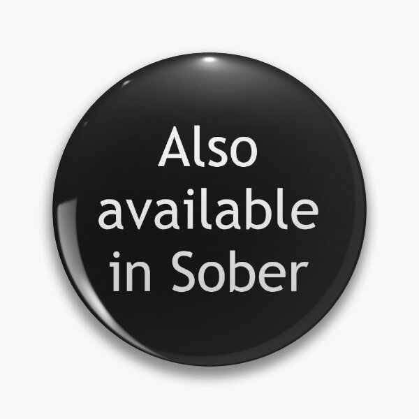 Item preview, Also available in Sober designed and sold by Lakki-s.