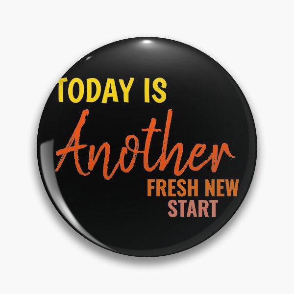 Item preview, Today Is Another Fresh Start Funny designed and sold by TINASTORESHOPE.