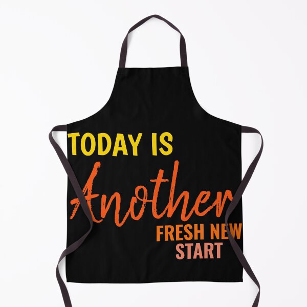 Item preview, Today Is Another Fresh Start Funny designed and sold by TINASTORESHOPE.
