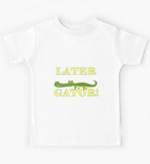 Wild Animals Later Gator Alligator Kids Tee
