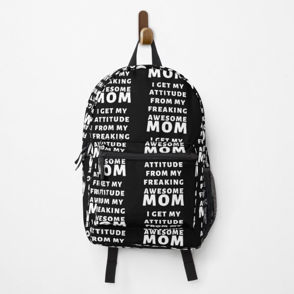 Item preview, I Get My Attitude From My Freaking Awesome Mom designed and sold by Indra Agrawal.