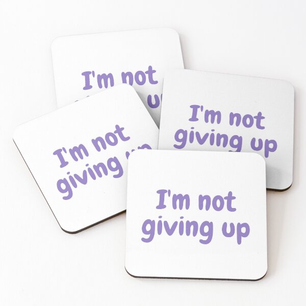 Item preview, i'm not giving up purple text designed and sold by softlycarol.