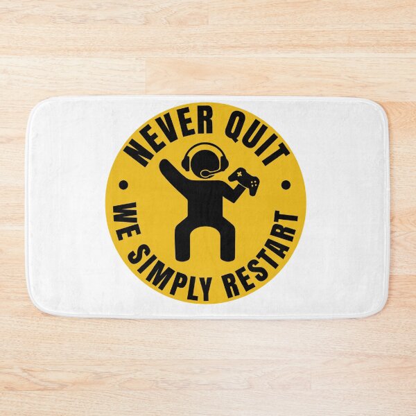 Item preview, gamers never quit we simply restart designed and sold by LordArt.