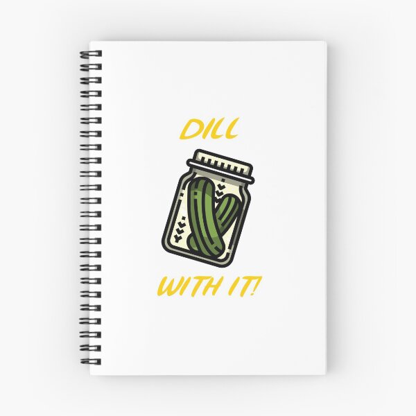 Item preview, Dill with it! designed and sold by rodmendonca.