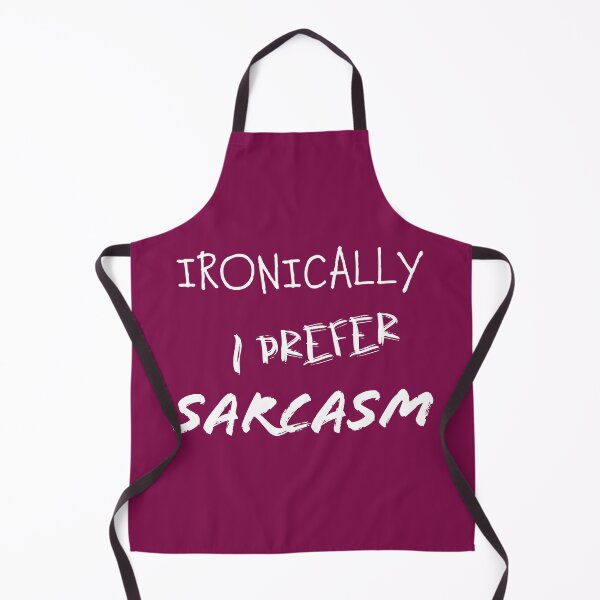 Item preview, Ironically I prefer sarcasm designed and sold by MultistorieDog.