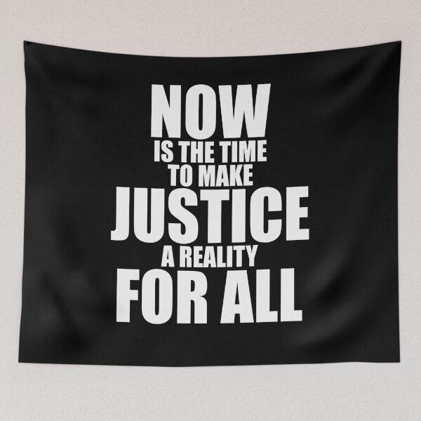 Item preview, Now is the time to make justice a reality for all designed and sold by LimaChippewa.
