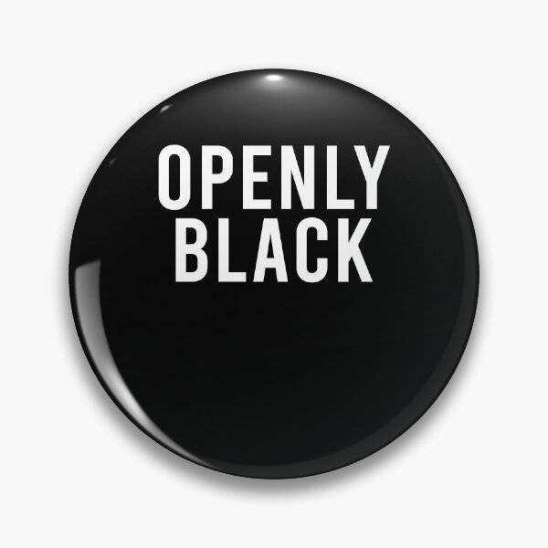 Item preview, Openly black designed and sold by LimaChippewa.