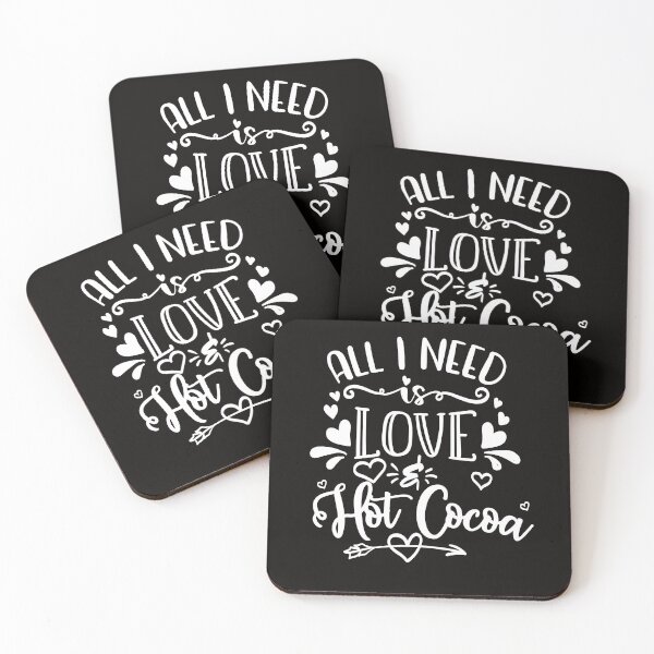 Item preview, All I Need Is Love And Hot Cocoa designed and sold by PrintBrint.