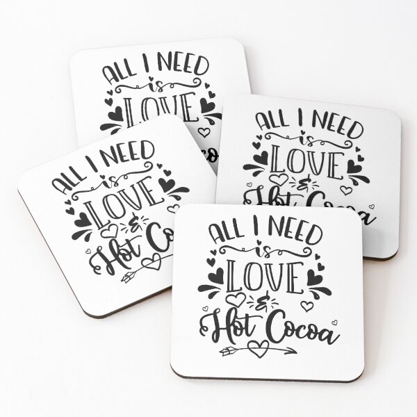 Item preview, All I Need Is Love And Hot Cocoa designed and sold by PrintBrint.