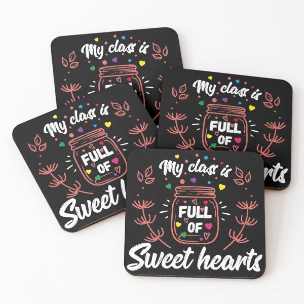 Item preview, My Class is Full of Sweet Hearts, Funny Teacher Gift designed and sold by JUSTBEELEGANT.