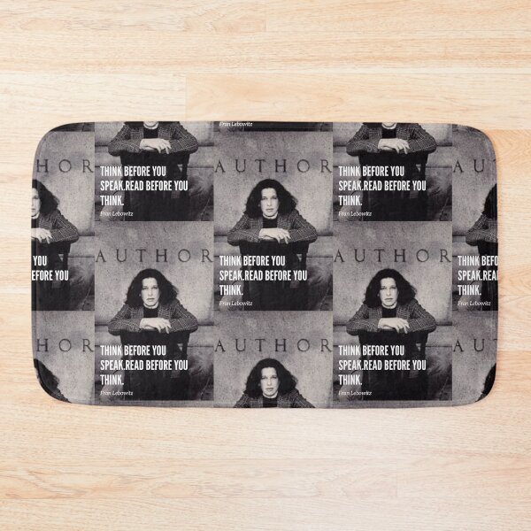Item preview, Fran Lebowitz Think before you speak Read before you think quote designed and sold by lexynlee.