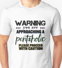 Pentaholic Warning Unisex T-Shirt