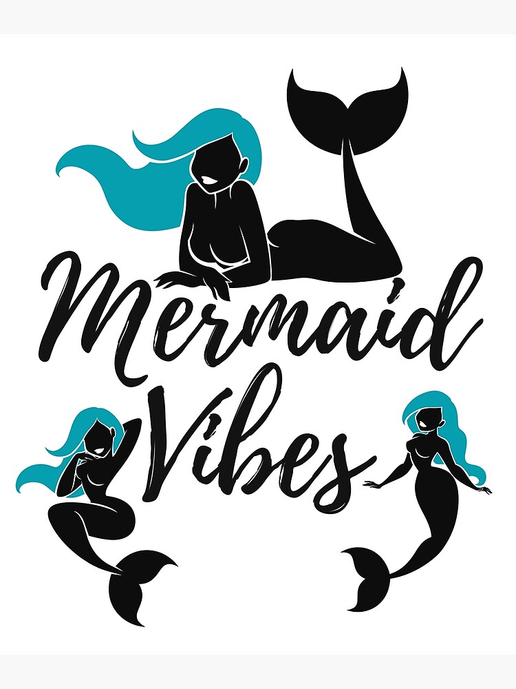 Mermaid Vibes by kgerstorff