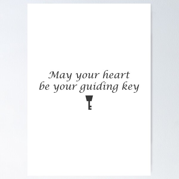 Item preview, May your heart be your guiding key designed and sold by MaxNasta.