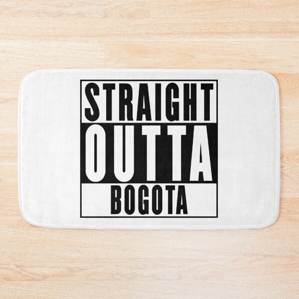 Item preview, Straight Outta Bogota designed and sold by RandomStuffShop.
