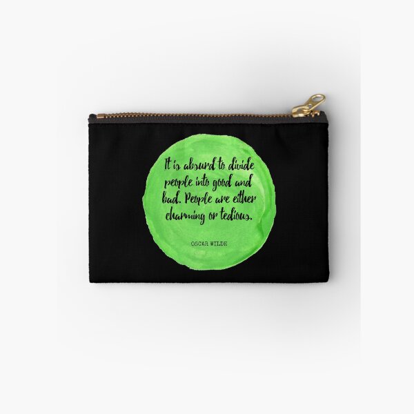 Item preview, Oscar Wilde - It is absurd to divide people into good and bad. People are either charming or tedious. designed and sold by SocraticQuotes.