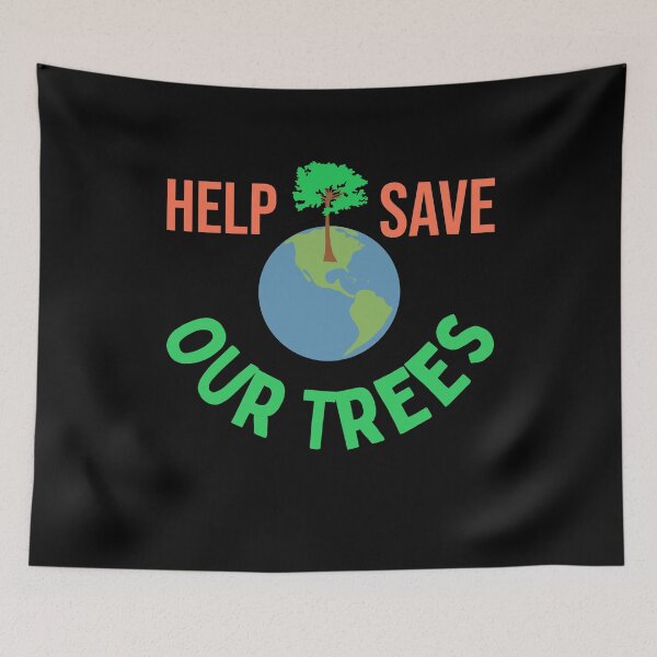 Item preview, Help Save Our Trees designed and sold by Brat-Cat-Shirts.