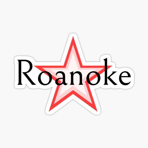 Roanoke - 4 Sticker