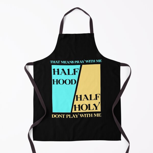 Artikelvorschau, Half Hood Half Holy Beten Sie mit mir, spielen Sie nicht mit mir entworfen und verkauft von Rami Khalifah.