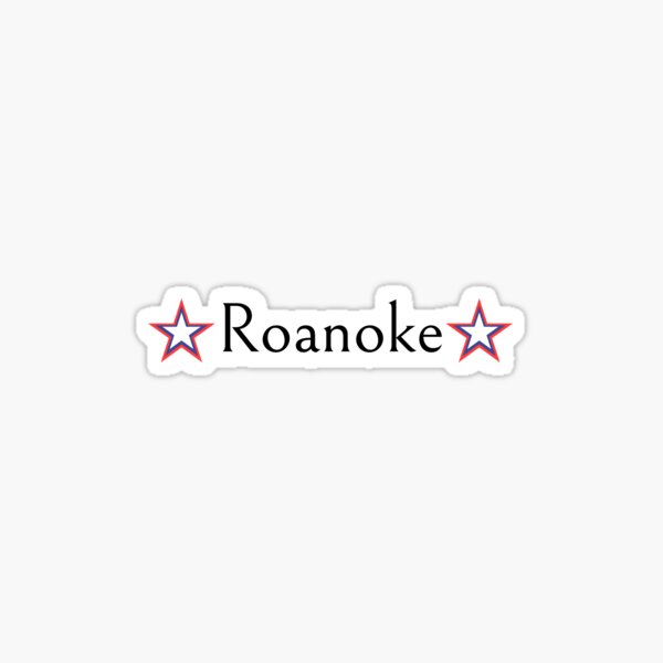 Roanoke - 9 Sticker