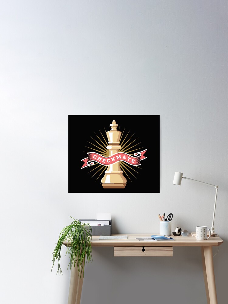 Checkmate - Vintage Chess Board Game King Queen Grandmaster Poster for  Sale by Weardomss