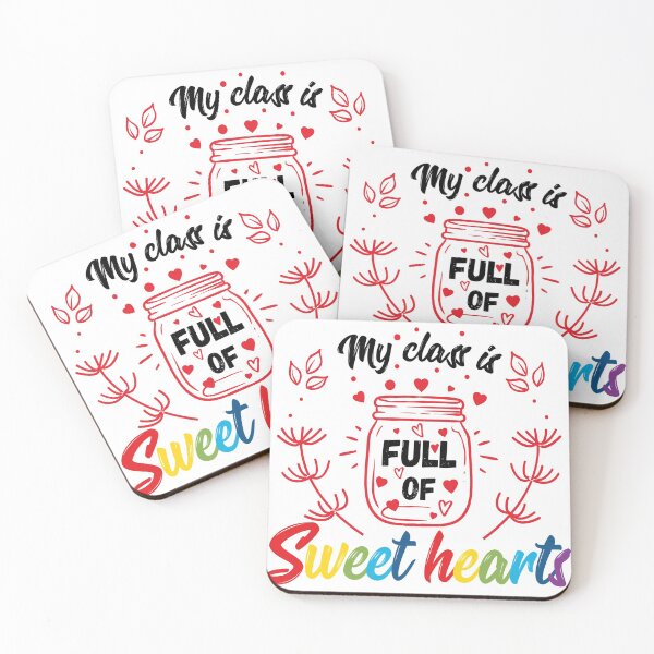 Item preview, My Class is Full of Sweet Hearts, Funny Teacher Gift designed and sold by JUSTBEELEGANT.