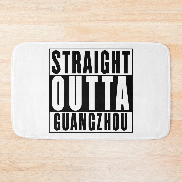 Item preview, Straight Outta Guangzhou designed and sold by RandomStuffShop.