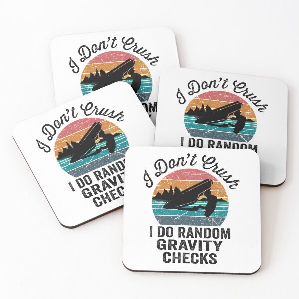Item preview, i dont crush i do random gravity checks designed and sold by samah82.