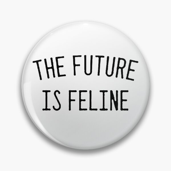 Item preview, The Future Is Feline designed and sold by Funny Tee.