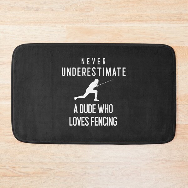 Item preview, Funny Never Underestimate A Dude Who Loves Fencing - Sword Swordsman Gift designed and sold by EricJP.