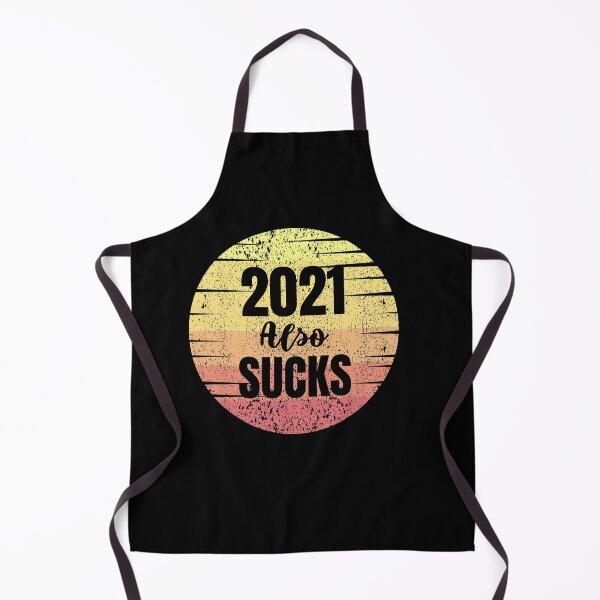 Item preview, 2021 Also Sucks designed and sold by megahamdesigns.