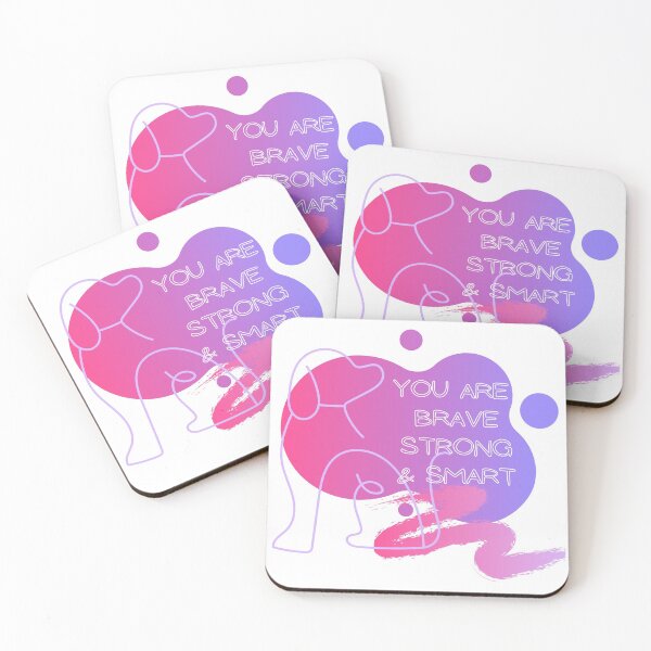 Item preview, You are brave strong smart, be brave strong & smart designed and sold by TrendingPaw.