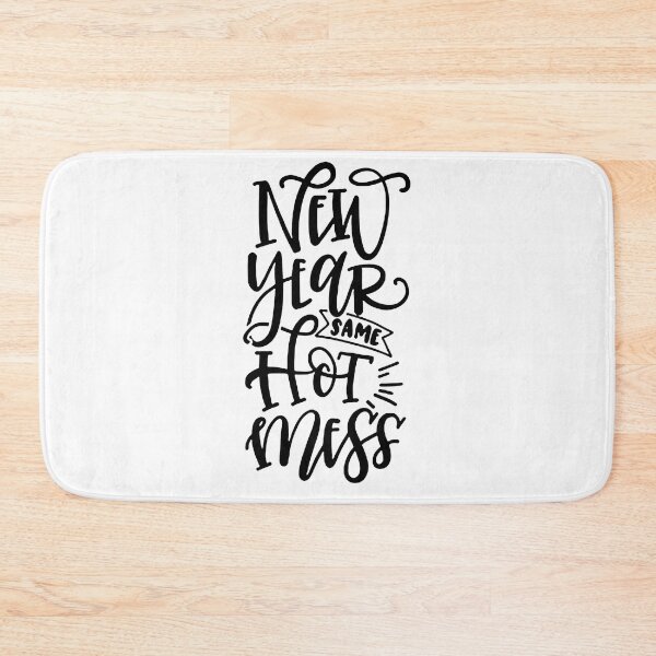 Item preview, New Year Same Hot Mess designed and sold by Funny Tee.