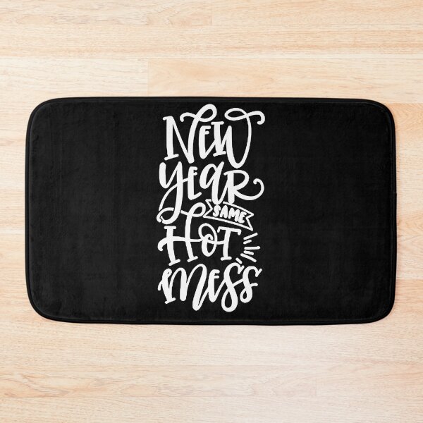 Item preview, New Year Same Hot Mess designed and sold by Funny Tee.