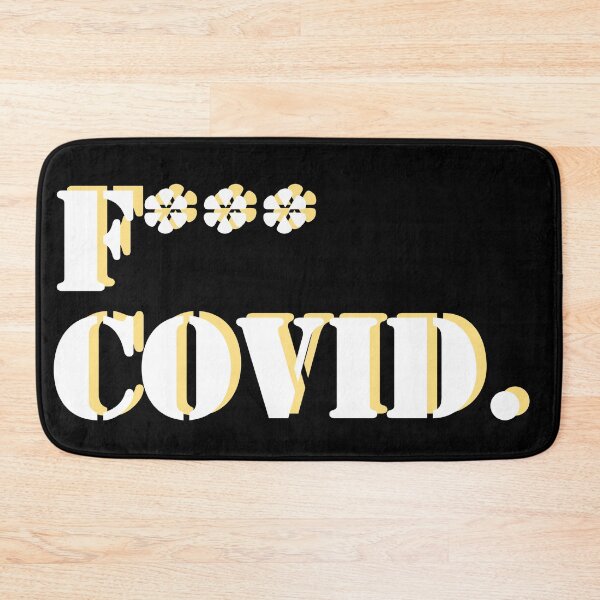 Item preview, F*** Covid slogan designed and sold by Peachy-Draws.