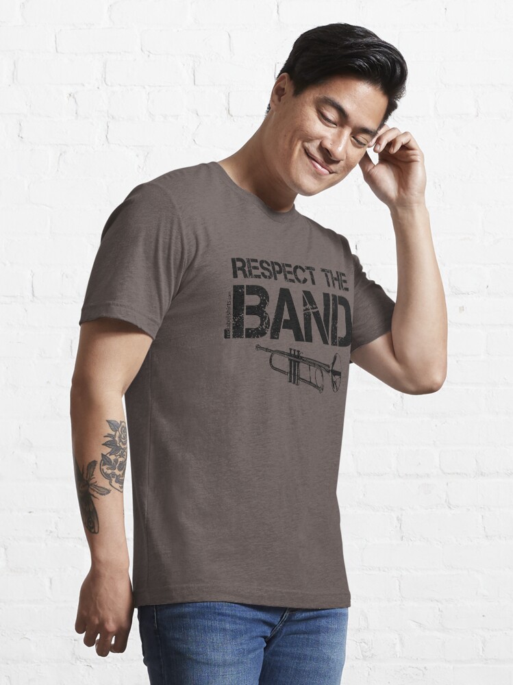 Alternate view of Respect The Band - Trumpet (Black Lettering) Essential T-Shirt