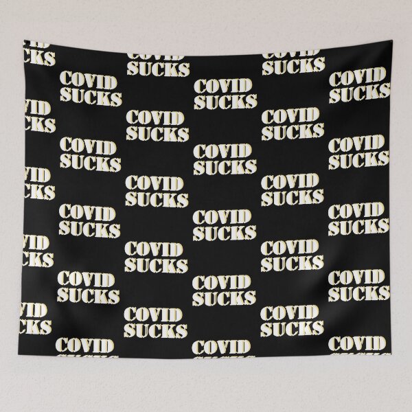 Item preview, Covid Sucks slogan designed and sold by Peachy-Draws.