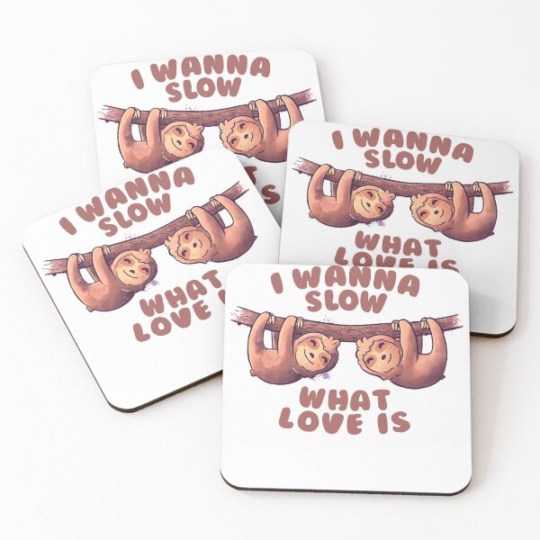 Item preview, I Wanna Slow What Love Is Cute Lover Lazy Gift designed and sold by EduEly.
