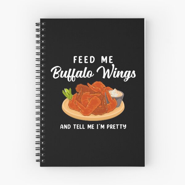 Item preview, Tell Me I’m Pretty Buffalo Chicken Wings product designed and sold by jakehughes2015.