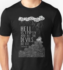 Hell is Empty Unisex T-Shirt