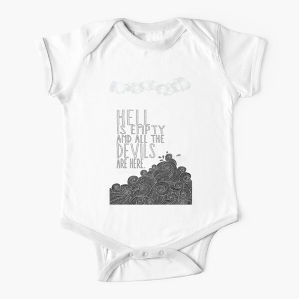 Hell is Empty Short Sleeve Baby One-Piece