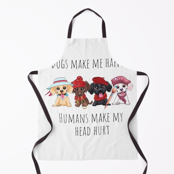 Item preview, Dogs make me happy, humans make my head hurt designed and sold by Boricson.