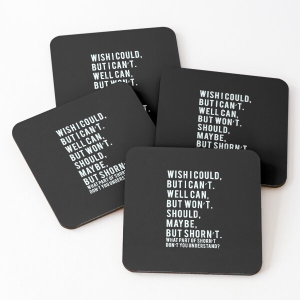 Item preview, Wish I could, but I can’t. Well can, but won’t. Should, maybe, but shorn’t//Funny  designed and sold by PGPshop.