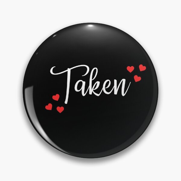 Item preview, Taken Valentine Couple Gift For Girlfriend Women Men KIds designed and sold by Deol95.