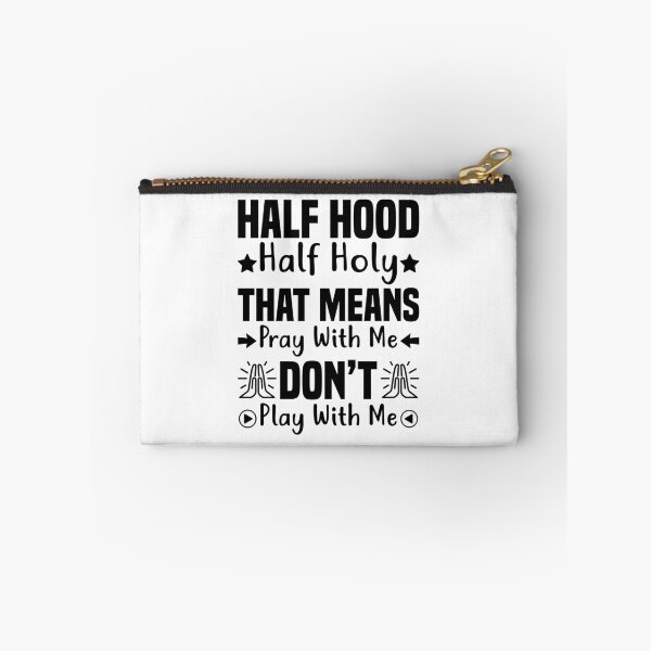 Item preview, Half Hood Half Holy Eso significa rezar conmigo, no jugar conmigo (negro) designed and sold by mteehut.