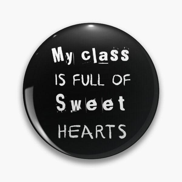 Item preview, My class is full of sweet hearts #2 designed and sold by Achily.