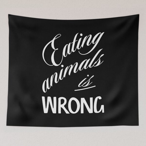 Item preview, Eating animals is wrong - For vegan and vegetarian friendly designed and sold by LookFrog.