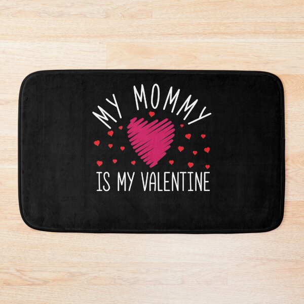 Item preview, My Mommy Is My Valentine designed and sold by cool-merch.