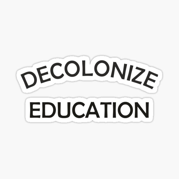 Item preview, Decolonize Education Indigenous Native American Teach Latinx designed and sold by Independence arrival.